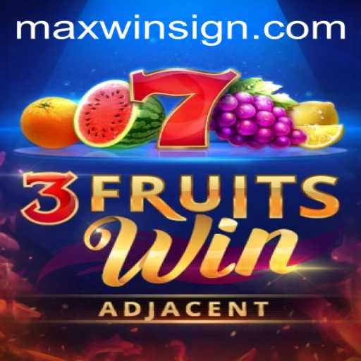 Discovering the Excitement of 3FruitsWin: An Ultimate Gaming Experience with MAXWIN