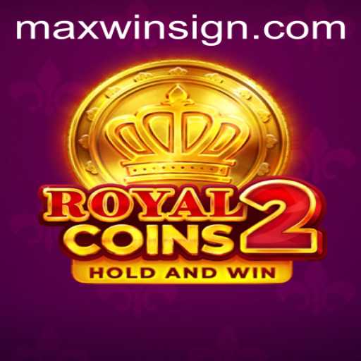 Unveiling RoyalCoins2: The Quest for MAXWIN